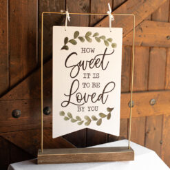 How Sweet It Is Sign