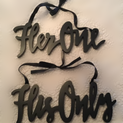Her One His Only Chair Sign